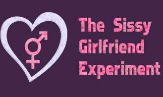 The Sissy Girlfriend Experiment