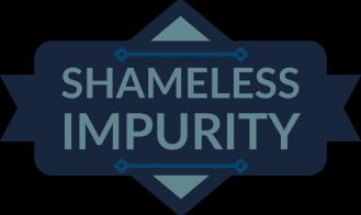 Shameless Impurity