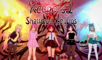 Keepers 2 : Shattered Realms