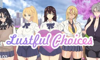 Lustful Choices