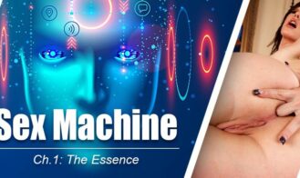 SexMachine. Chapter 1: The Essence