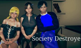 Society Destroyed