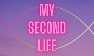 My Second Life