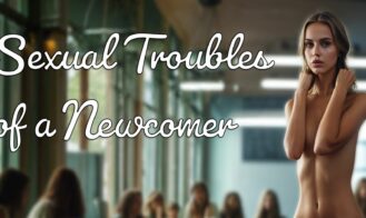 Sexual Troubles of a Newcomer