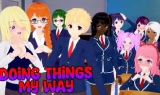 Doing Thing’s My Way