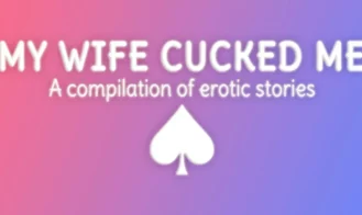 My Wife Cucked Me