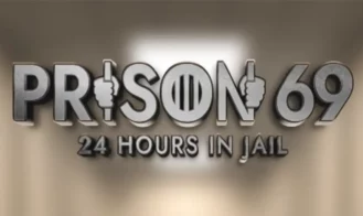 Prison 69 24 Hours In Jail