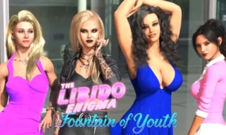The Libido Enigma II: Fountain of Youth