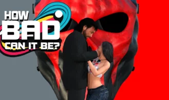 How Bad Can It Be?