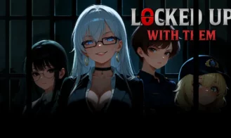 Locked Up with Them