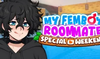 My Femboy Roommate Special Weekend