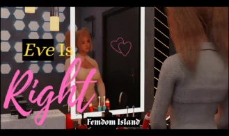 Eve Is Right: Femdom Island Chapter 1