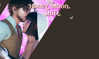 The Honeymoon Shift