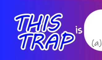 This Trap is (a) Mine