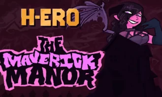 H-ERO – The Maverick Manor