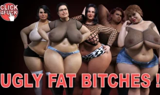 Click 4 Fuck 09: Ugly Fat Bitches