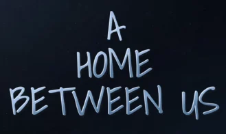 A Home Between Us