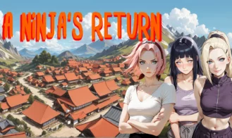 A Ninja’s Return
