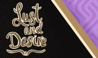 Lust and Desire