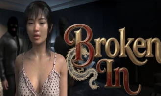 Broken In